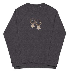 JHUMKA SELF PYAR organic raglan sweatshirt