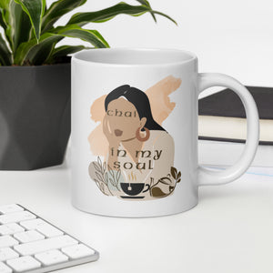 Chai In My Soul Mug 20 oz