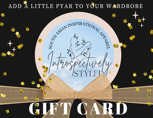 INTROSPECTIVELY STYLED E-GIFT CARD